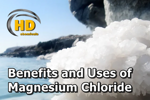A Deep Dive into the Benefits and Uses of Magnesium Chloride
