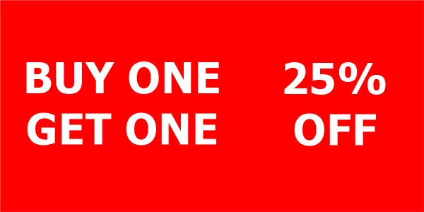 Buy one get one 25% OFF