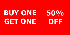 Buy one get one 50% OFF